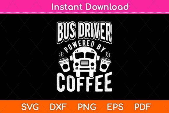 Bus Driver Powered by Coffee School Bus Review