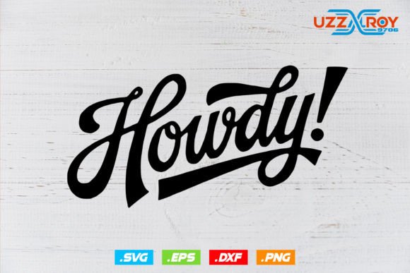 Howdy Svg, Western Svg, Cowboy Svg Files Review