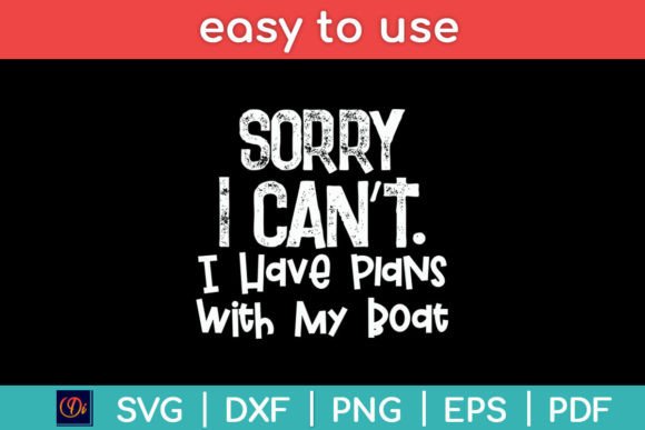 I Have Plans with My Boat Boating Funny Review