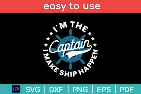 I'm the Captain I Make Ship Happen: A Designer's Review