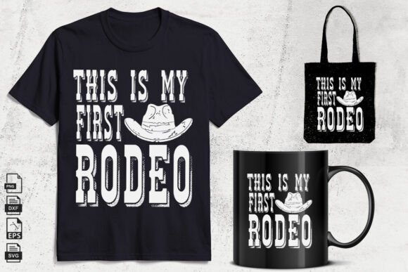 This Is My First Rodeo Svg: A Designer's Review